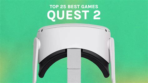 The Best Oculus Quest 2 Games 2024