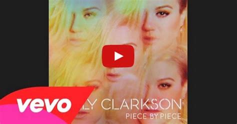 Kelly Clarkson Invincible Song - Piece By Piece Album