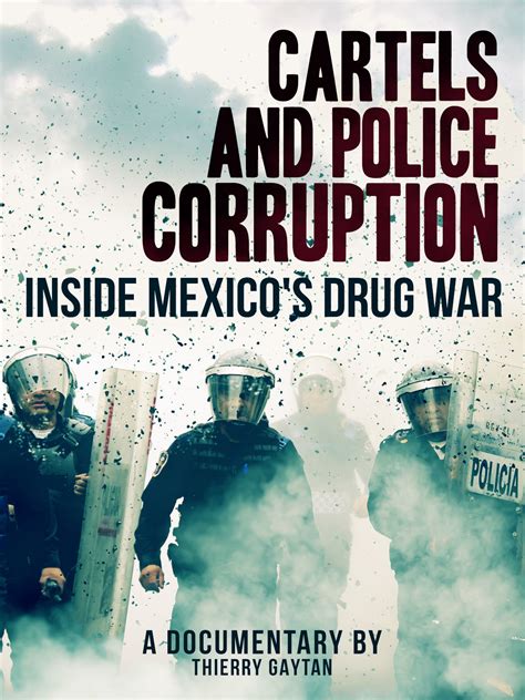 Prime Video: Cartels and Police Corruption: Inside Mexico's Drug War