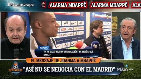 Juanma Rodr Guez Sigue Sin Perdonar A Mbapp Tom El Pelo Al Madridismo