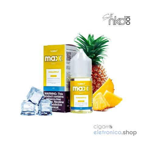Naked Max Pineapple Ice Nic Salt Ml Cigarro Eletr Nico Shop