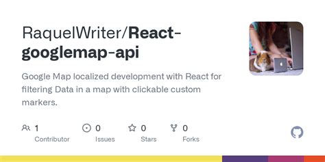 GitHub RaquelWriter React Googlemap Api Google Map Localized