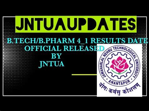 Jntua B Tech B Pharm Results Date Official Announced By Jntua