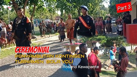 Ceremonial Penerimaan Kontingen Turnamen Bola Voli Hut Paroki