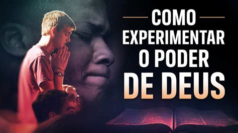 5 MANEIRAS DE EXPERIMENTAR O PODER DE DEUS NA SUA VIDA Pastor Antonio