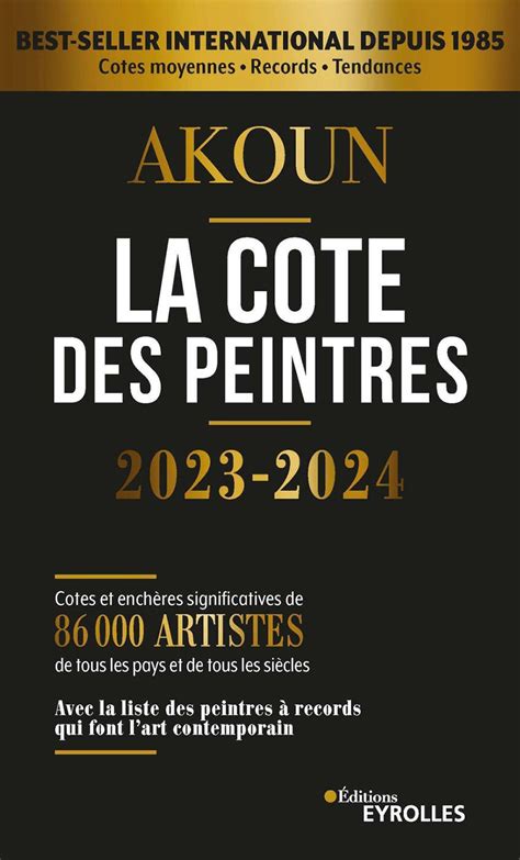 La Cote Des Peintres 2023 2024 La Boutique Du Collectionneur