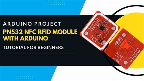 Pn Nfc Rfid Module With Arduino Tutorial For Beginners Off