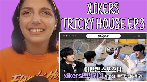 Welcome to TRICKY HOUSE xikers 싸이커스 TRICKY HOUSE EP 03 XIKERS