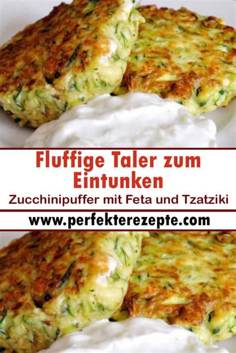 Fluffige Taler Zum Eintunken Zucchinipuffer Mit Feta Und Tzatziki