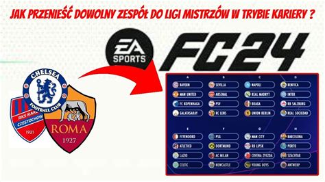 Jak przenieść dowolny zespół do ligi mistrzów w karierze Poradnik FC