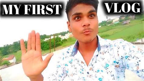 My First Vlog 🔥 My First Vlog 🔥 Youtube