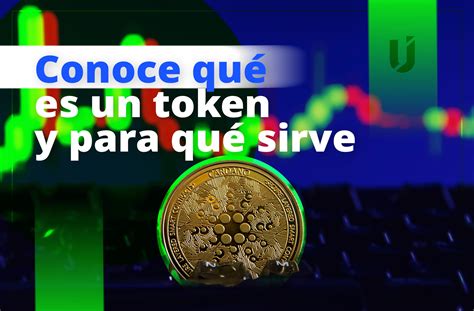 Qué es un token y para qué funcionan The Investor U