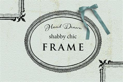 Hand Drawn Shabby Chic Frames – Free Design Resources