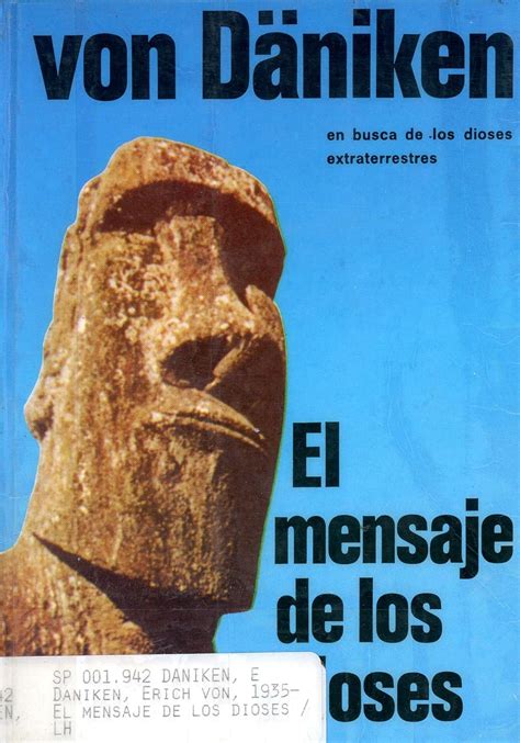 El Mensaje De Los Dioses Daniken Erich Von 9788427001930 Amazon