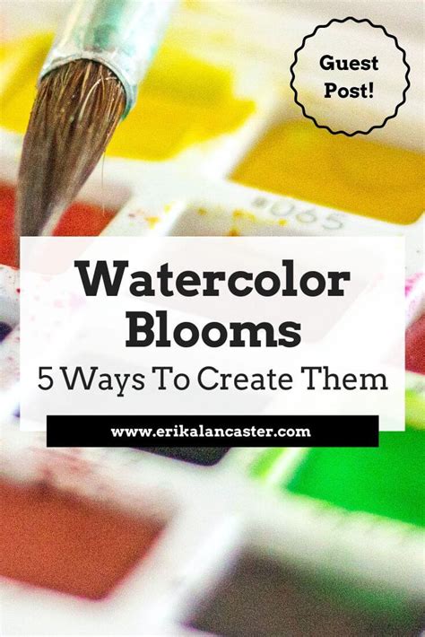 Watercolor Blooms: 5 Great Techniques and Tips - Erika Lancaster ...