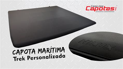 Capota Mar Tima Trek Personalizada Casa Das Capotas Youtube