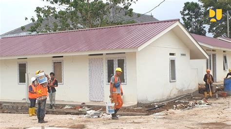 Realisasi APBN Bangun Rumah Layak Huni Capai Rp 2 7 Triliun Di Semester