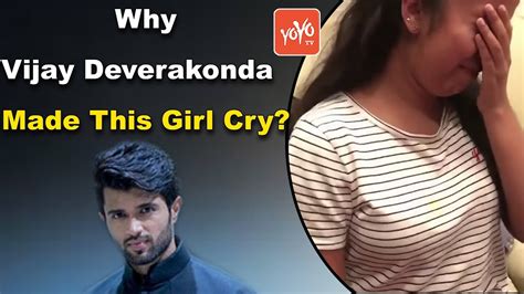 Why Vijay Deverakonda Made This Girl Cry Tollywood Arjun Reddy Parsuram Yoyo Times