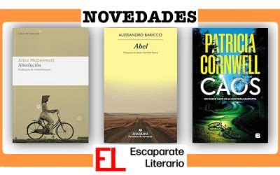 Novedades editoriales Encuentra tus próximas lecturas