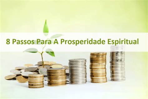 8 Passos Para A Prosperidade Espiritual