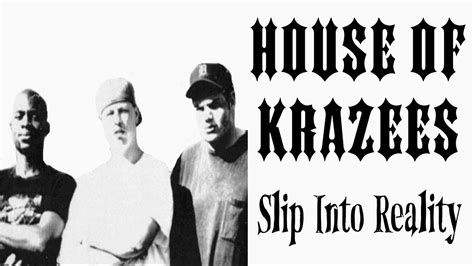 House Of Krazees Slip Into Reality Lyric Video YouTube