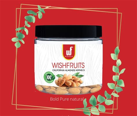 Wishfruits Almonds Wishfruits A Premium Dryfruits Brand