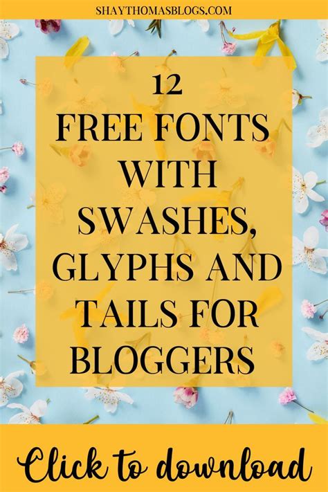 Free Fonts Swashes Glyphs And Tails Perfect For Bloggers Free