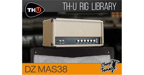 Overloud Choptones Dz Mas Rig Expansion Library Oldl Ctdzm B H