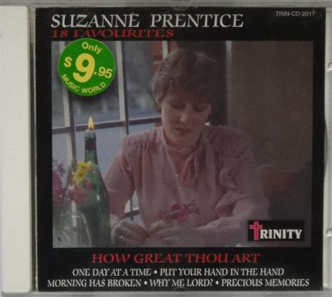 Suzanne Prentice How Great Thou Art 18 Favourites 1996 CD Discogs