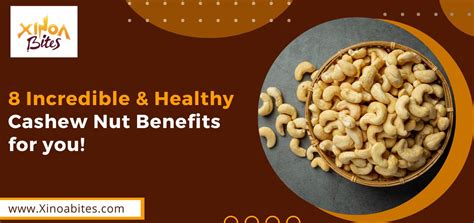 8 Incredible Healthy Cashew Nut Benefits For You