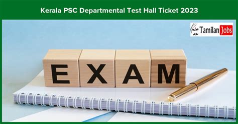 Kerala Psc Departmental Test Hall Ticket 2023 Out January Session Exam Dates Tamilan Jobs