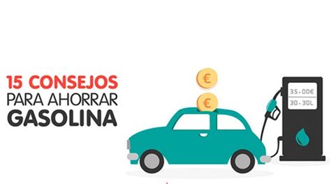 15 Consejos Para Ahorrar Gasolina