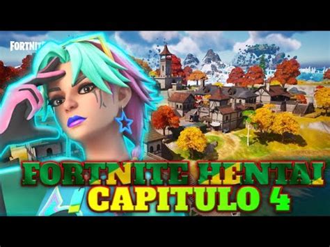 FORTNITE HENTAI CAPITULO YouTube