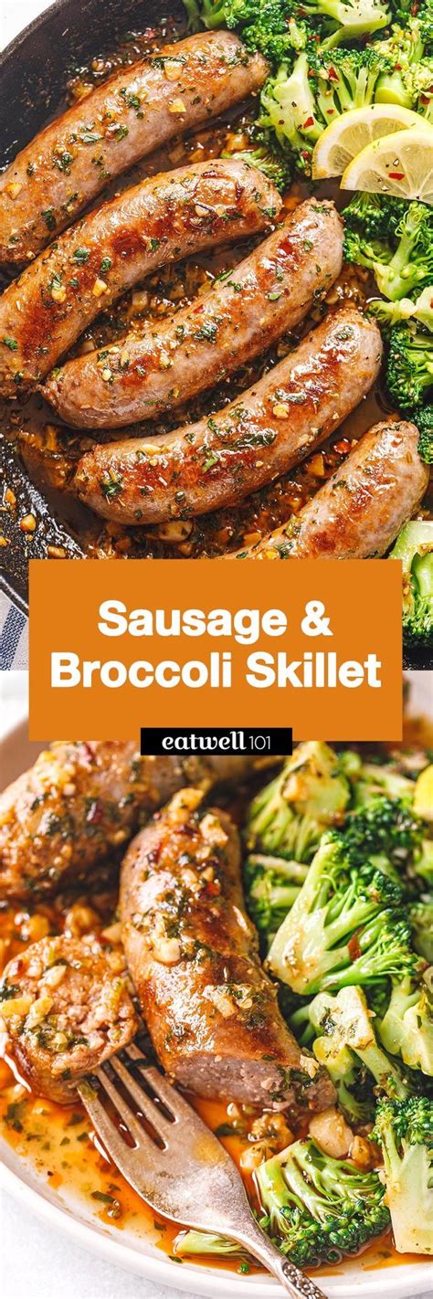 Garlic Butter Sausages And Broccoli Skillet Broccoli Sausage Broccoli Sausage Recipe Sauce