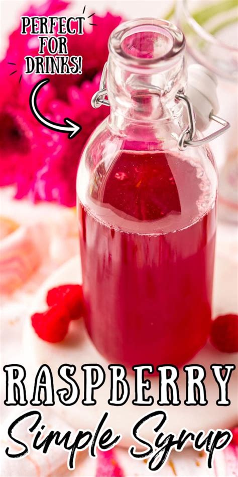 Raspberry Simple Syrup Recipe Sugar And Soul