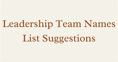 Leadership Team Names List Suggestions Best Generator