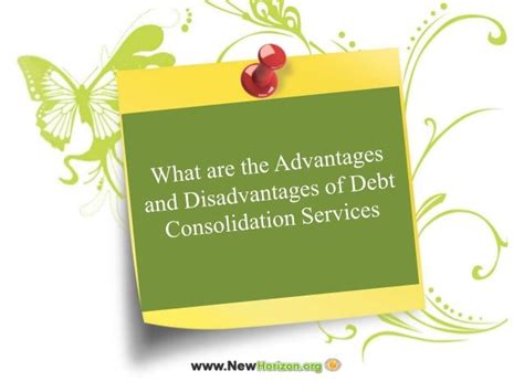 What Are The Advantages And Disadvantages Of Debt Consolidation Services Debtconsolidation