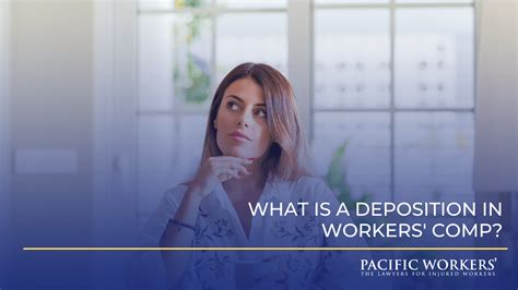 What Is A Deposition In A Workers Comp