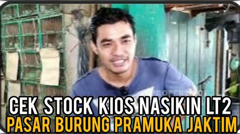 Cek Stock Kios Mas Nasikin Lt Pasbur Pramuka Youtube