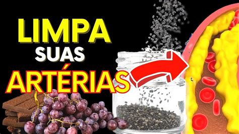 10 IncrÍveis Alimentos Que Limpam Seus Vasos SanguÍneos Melhora A