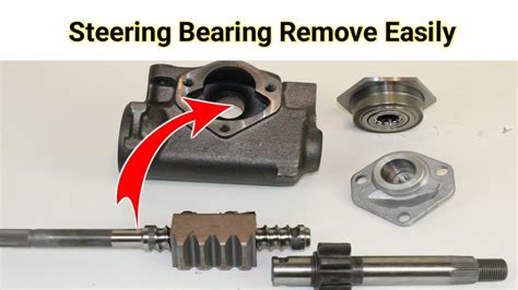 Steering Gear Bearing Remove Easily How To Remove Steering Box