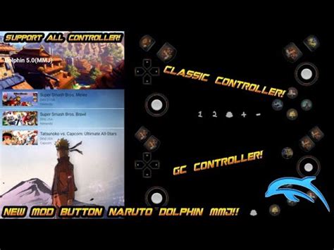 New Mod Button UI Naruto For Dolphin MMJ Support All Controller New