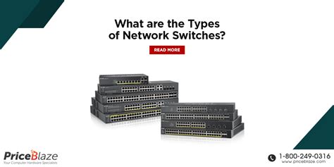 What are the Types of Network Switches? - PriceBlaze.com