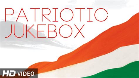 Patriotic Songs Jukebox, Desh Bhakti Geet, 26 January song, Republic ...