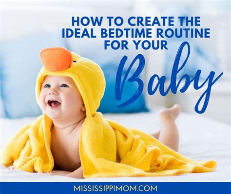 How To Create The Ideal Bedtime Routine For Your Baby - MississippiMom.com