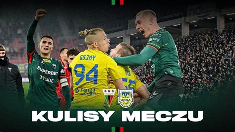 Klub Mam W Sercu Kulisy Meczu Gks Tychy Arka Gdynia Youtube