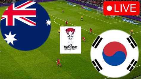 🔴호주 Vs 한국 Live 2024 Afc 아시안컵 경기가 오늘 생중계됩니다 비디오 게임 시뮬레이션 Youtube