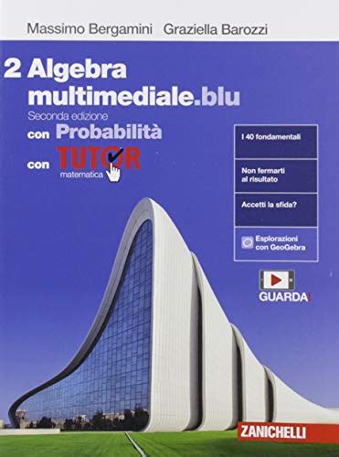 Matematica Multimediale Blu Algebra Con Probabilit Con Tutor Per