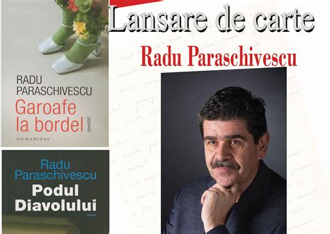 Radu Paraschivescu I Lanseaz Dou Volume La Deva Podul Diavolului