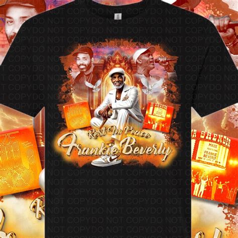 Frankie Beverly T Shirt Legendary Before I Let Go Shirt Rip Frankie